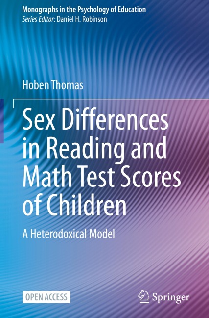 Sex Differences in Reading and Math Test Scores of Children A Heterodoxical Model