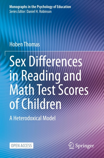 Sex Differences in Reading and Math Test Scores of Children A Heterodoxical Model