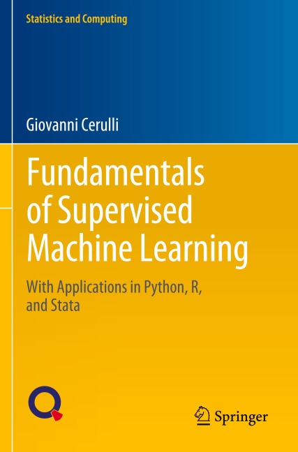 Fundamentals of Supervised Machine Learning: With Applications in Python, R, and Stata