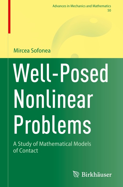 Well-Posed Nonlinear Problems: A Study of Mathematical Models of Contact