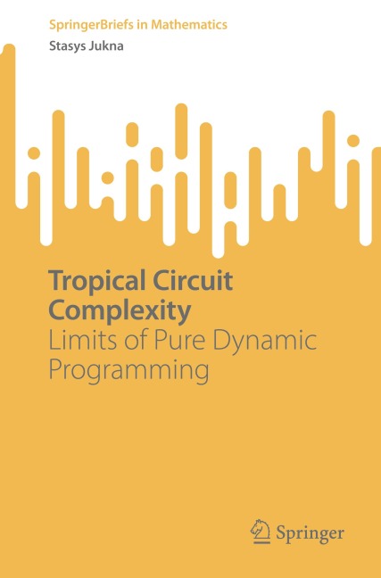 Tropical Circuit Complexity: Limits of Pure Dynamic Programming