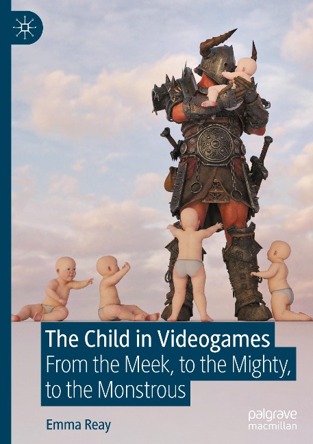 The Child in Videogames: From the Meek, to the Mighty, to the Monstrous