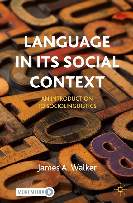 Language in its Social Context: An Introduction to Sociolinguistics