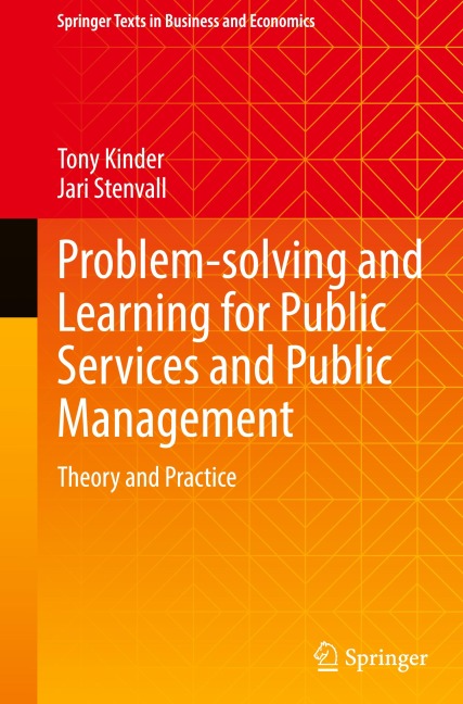 Problem-solving and Learning for Public Services and Public Management: Theory and Practice