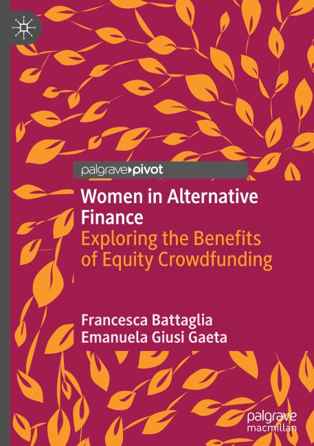 Women in Alternative Finance: Exploring the Benefits of Equity Crowdfunding