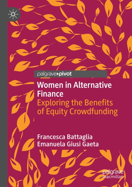 Women in Alternative Finance: Exploring the Benefits of Equity Crowdfunding