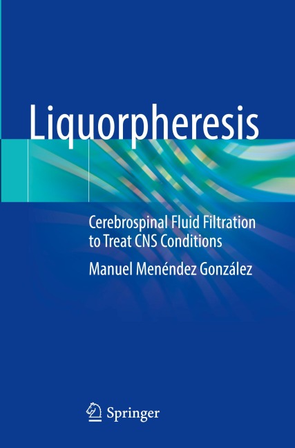 Liquorpheresis: Cerebrospinal Fluid Filtration to Treat CNS Conditions