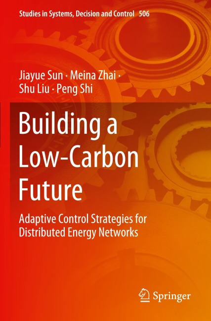 Building a Low-Carbon Future: Adaptive Control Strategies for Distributed Energy Networks