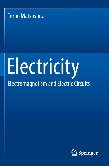 Electricity: Electromagnetism and Electric Circuits