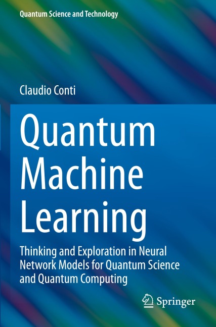 Quantum Machine Learning: Thinking and Exploration in Neural Network Models for Quantum Science and Quantum Computing