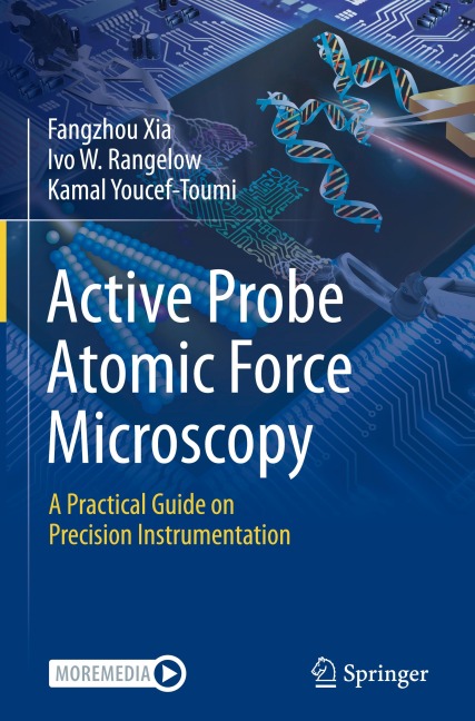 Active Probe Atomic Force Microscopy: A Practical Guide on Precision Instrumentation