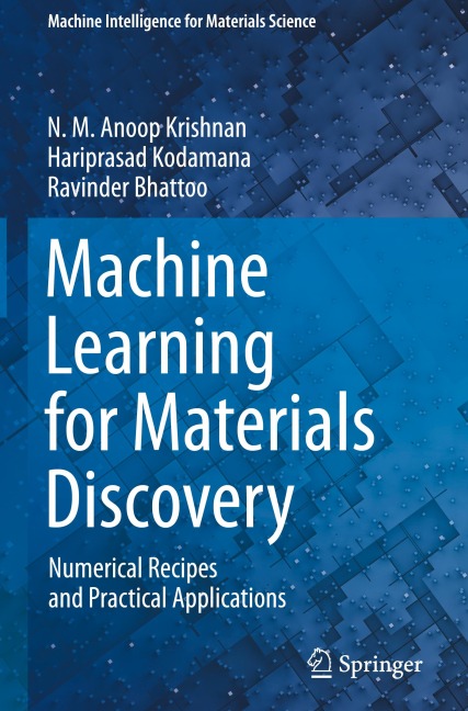 Machine Learning for Materials Discovery: Numerical Recipes and Practical Applications