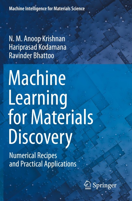 Machine Learning for Materials Discovery: Numerical Recipes and Practical Applications
