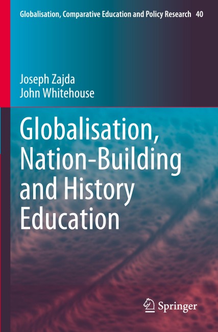 Globalisation, Nation-Building and History Education