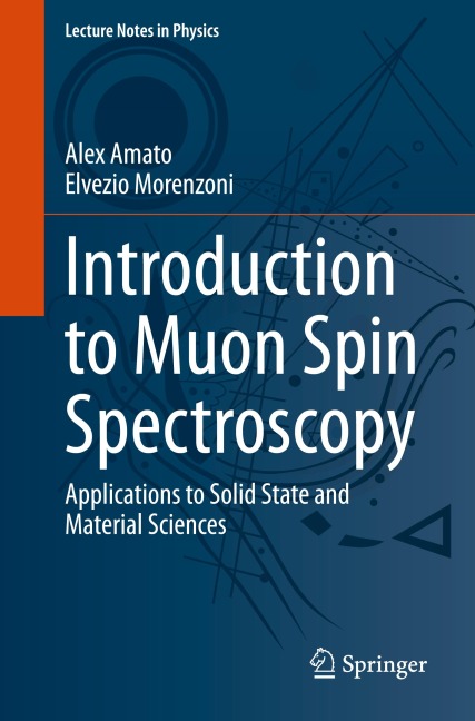 Introduction to Muon Spin Spectroscopy: Applications to Solid State and Material Sciences