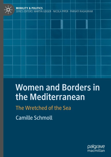 Women and Borders in the Mediterranean: The Wretched of the Sea