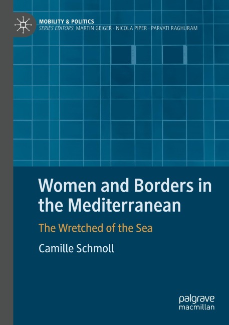 Women and Borders in the Mediterranean: The Wretched of the Sea