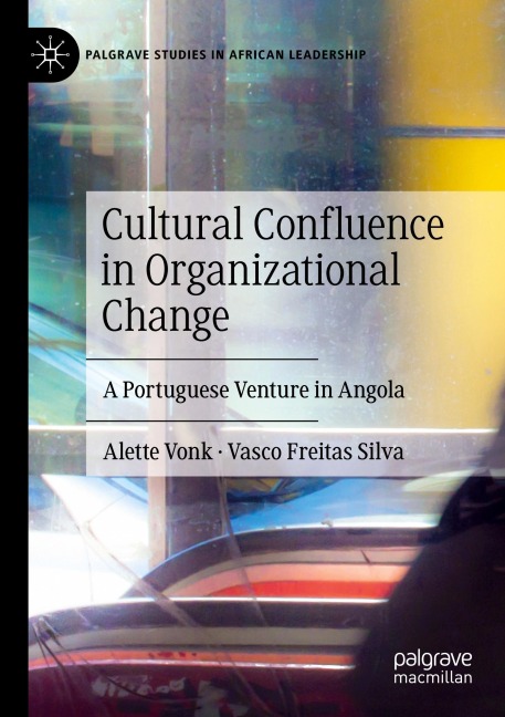 Cultural Confluence in Organizational Change: A Portuguese Venture in Angola