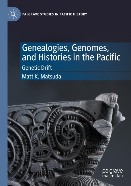 Genealogies, Genomes, and Histories in the Pacific: Genetic Drift