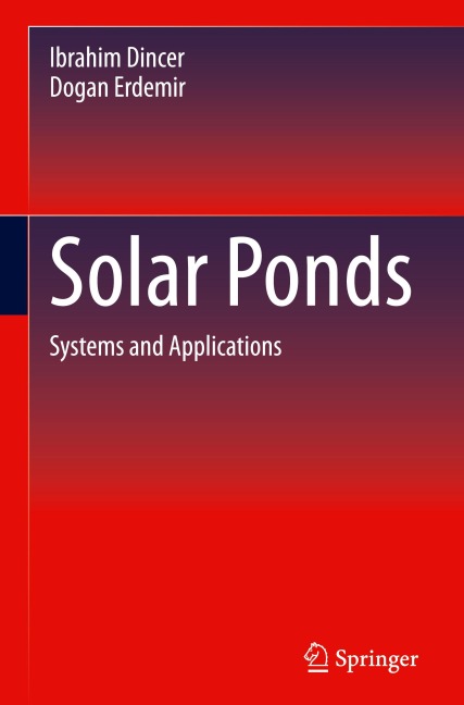 Solar Ponds: Systems and Applications
