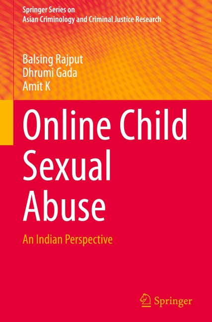 Online Child Sexual Abuse: An Indian Perspective
