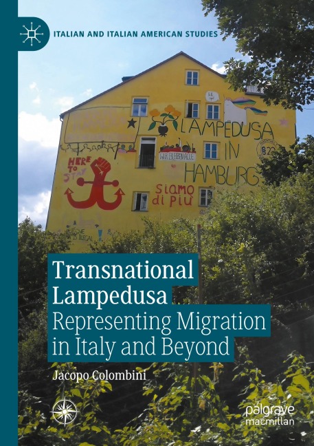 Transnational Lampedusa: Representing Migration in Italy and Beyond