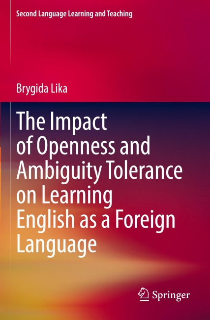 The Impact of Openness and Ambiguity Tolerance on Learning English as a Foreign Language