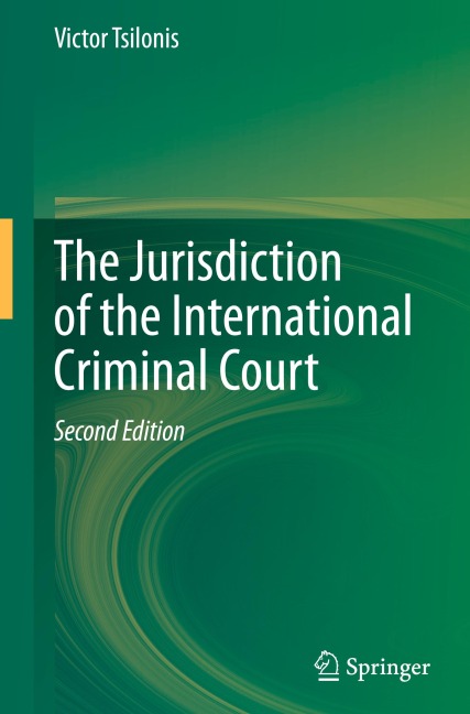 The Jurisdiction of the International Criminal Court