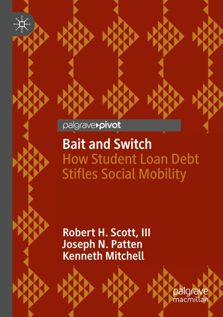 Bait and Switch: How Student Loan Debt Stifles Social Mobility