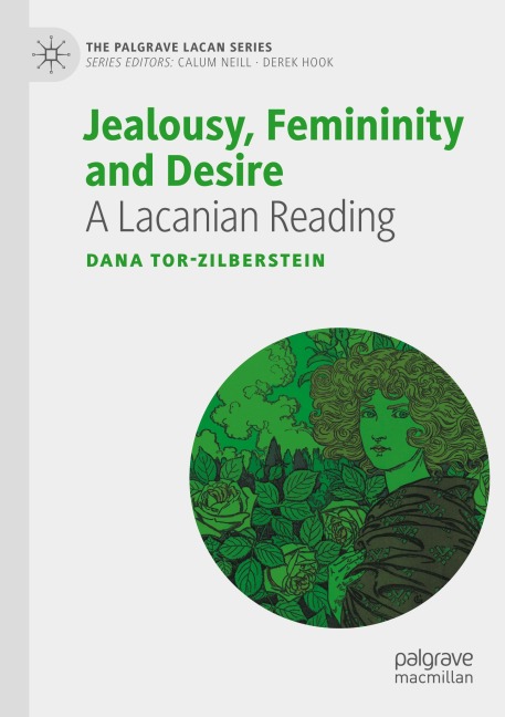 Jealousy, Femininity and Desire: A Lacanian Reading