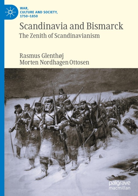 Scandinavia and Bismarck: The Zenith of Scandinavianism