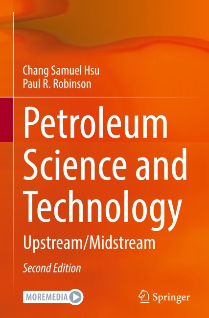 Petroleum Science and Technology: Upstream / Midstream