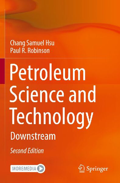 Petroleum Science and Technology: Downstream