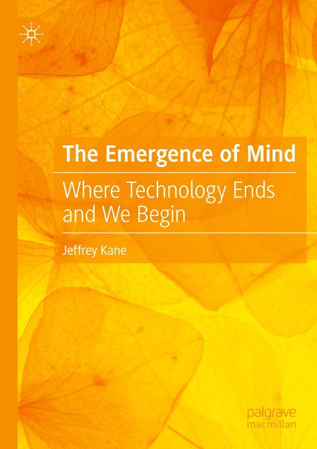 The Emergence of Mind: Where Technology Ends and We Begin