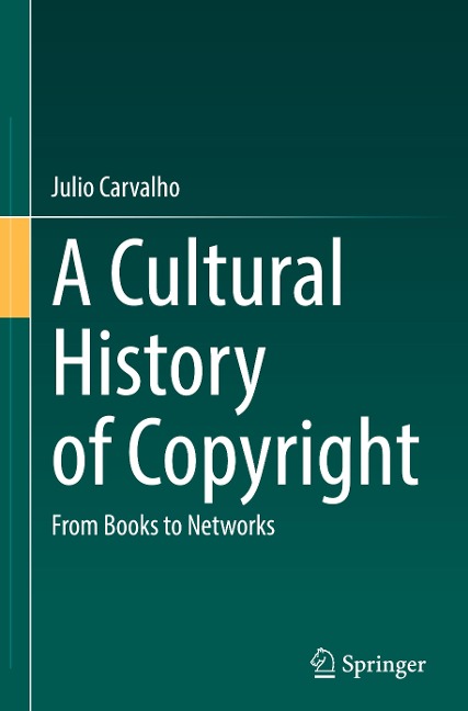A Cultural History of Copyright: From Books to Networks