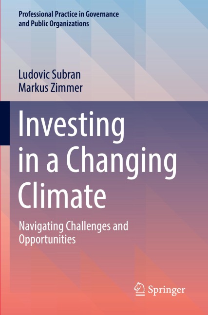 Investing in a Changing Climate: Navigating Challenges and Opportunities