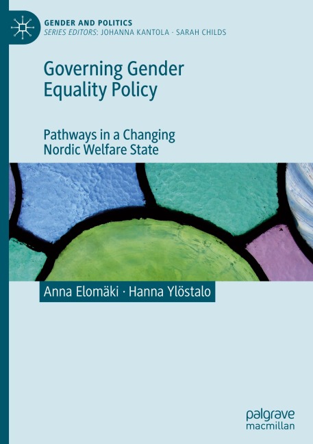 Governing Gender Equality Policy: Pathways in a Changing Nordic Welfare State