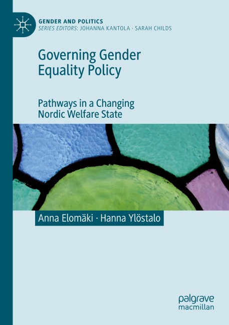 Governing Gender Equality Policy: Pathways in a Changing Nordic Welfare State