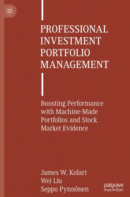 Professional Investment Portfolio Management: Boosting Performance with Machine-Made Portfolios and Stock Market Evidence