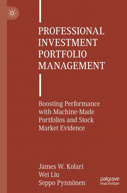 Professional Investment Portfolio Management: Boosting Performance with Machine-Made Portfolios and Stock Market Evidence