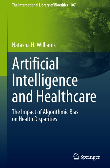 Artificial Intelligence and Healthcare: The Impact of Algorithmic Bias on Health Disparities