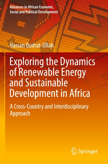Exploring the Dynamics of Renewable Energy and Sustainable Development in Africa: A Cross-Country and Interdisciplinary Approach