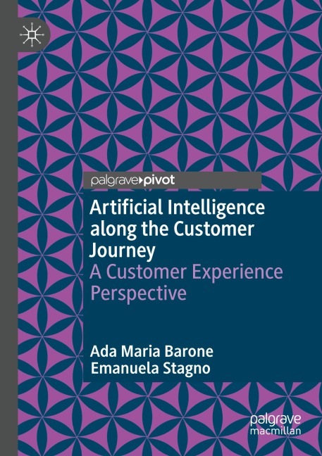 Artificial Intelligence along the Customer Journey: A Customer Experience Perspective