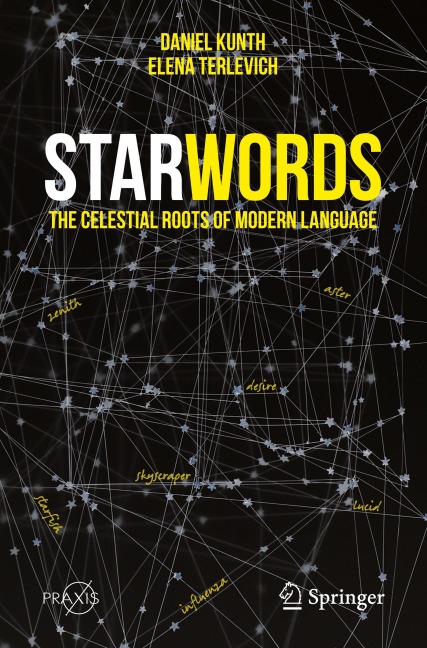 StarWords: The Celestial Roots of Modern Language