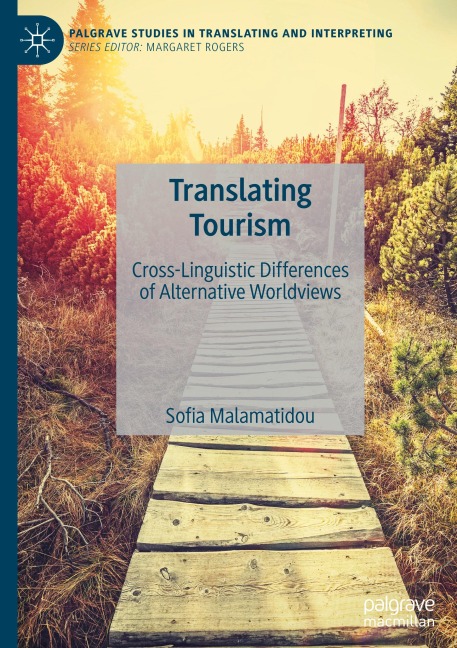 Translating Tourism: Cross-Linguistic Differences of Alternative Worldviews