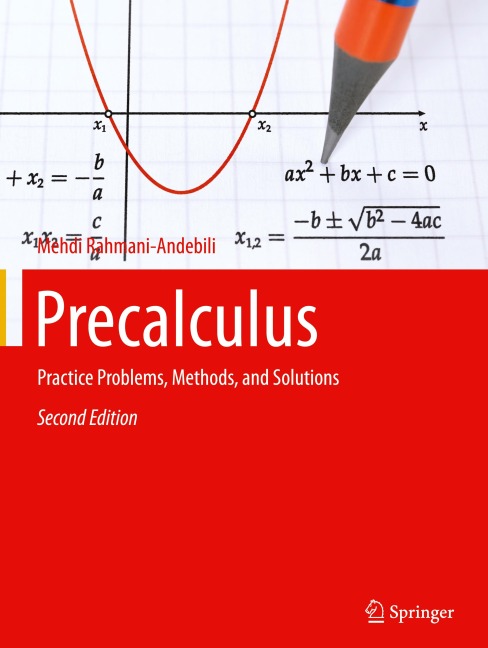 Precalculus: Practice Problems, Methods, and Solutions