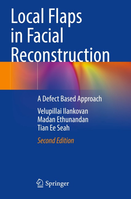 Local Flaps in Facial Reconstruction: A Defect Based Approach