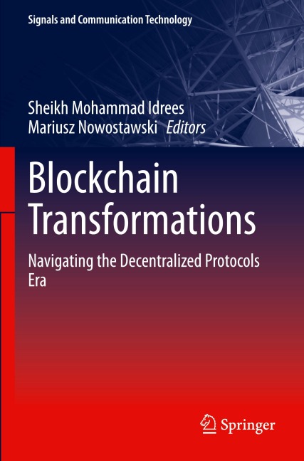 Blockchain Transformations: Navigating the Decentralized Protocols Era