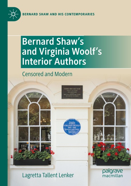 Bernard Shaw's and Virginia Woolf's Interior Authors: Censored and Modern