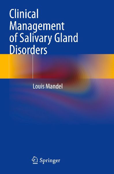Clinical Management of Salivary Gland Disorders